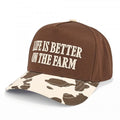 Life Is Better On The Farm Cap
